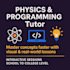 be your physics, programming tutor