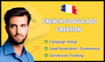 create your french google ads campaign