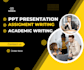 academic writing, powerpoint presentations, assignment help