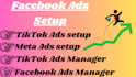 create, setup and manage meta facebook ads campaign for your store or website