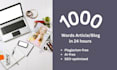 write SEO optimized 1000 words article or blog in 24 hours