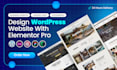 design or redesign wordpress website with elementor pro