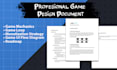 create a complete game design document