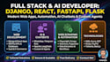 be expert full stack django ai custom agentic website developer