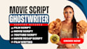 write scripts for movies, documentaries, radio, marketing, and youtube scripts