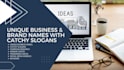 provide creative business names and catchy slogans