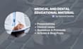 write medical and dental education material as a dental teacher