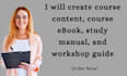 create course content, course ebook, study manual, work shop guide