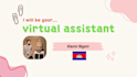 be your virtual assistant based in cambodia
