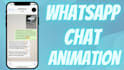 create a custom whatsapp chat animation