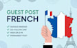 do high quality french guest posts with do follow backlinks