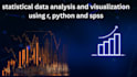do statistical data analysis and visualization using r, python and spss