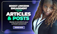 boost linkedin engagement with impactful posts and articles