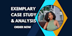 write a quality case and case study analysis