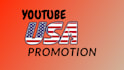 promote youtube video in USA