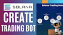 develop automated solana copy trading bot, volume bot, memecoin bot, pumpfun bot