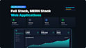 build full stack, mern stack web applications, websites