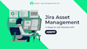 setup jira asset management