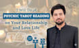 do amazing tarot card reading for love and relationship