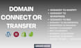 transfer domain connect domain transfer domain to wordpress shopify wix