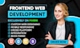 do expert HTML, CSS, bootsrap and javascript developer