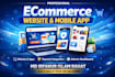 develop a complete ecommerce website with android and ios mobile app
