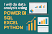 do data analysis using power bi sql excel and python