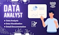 be your data analyst and power bi expert