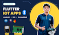 build flutter iot apps for esp32 raspberry pi with ble