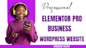 create elemntor pro divi 10web business wordpres blog ecommerce website