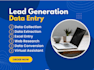 do data entry, copy paste, email leads, CRM data entry