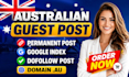 provide high da australian guest posts with dofollow backlinks