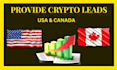 provide crypto leads  in USA UK and canada