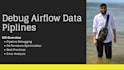 help you debug airflow data pipelines