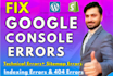fix google search console errors, indexing issues technical SEO website audit