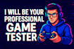 do app testing, website testing, game testing, android testing