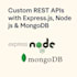 develope rest apis with nodejs express and mongodb