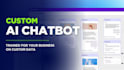 create a custom ai chatbot for your website or business