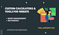 make custom calculators and tools for your website