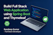 build full stack web application using spring boot and thymeleaf