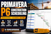create a professional primavera p6 construction schedule