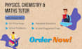 be your mathematics, chemistry, physics and math tutor