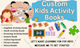 design custom kids activity books as per your theme