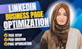 create and optimize linkedin business page