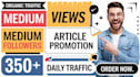do viral medium article promotion and massive medium follower