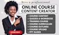 elearning online course creation, ppt training video kajabi course website udemy