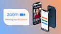 develop meeting app, live streaming app, video conference app, zoom meting app