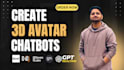 create custom ai 3d avatars with chatbots, animations, and lip sync