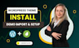 install, customize, and set up wordpress theme and plugins