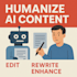 rewrite, humanize your ai generated content